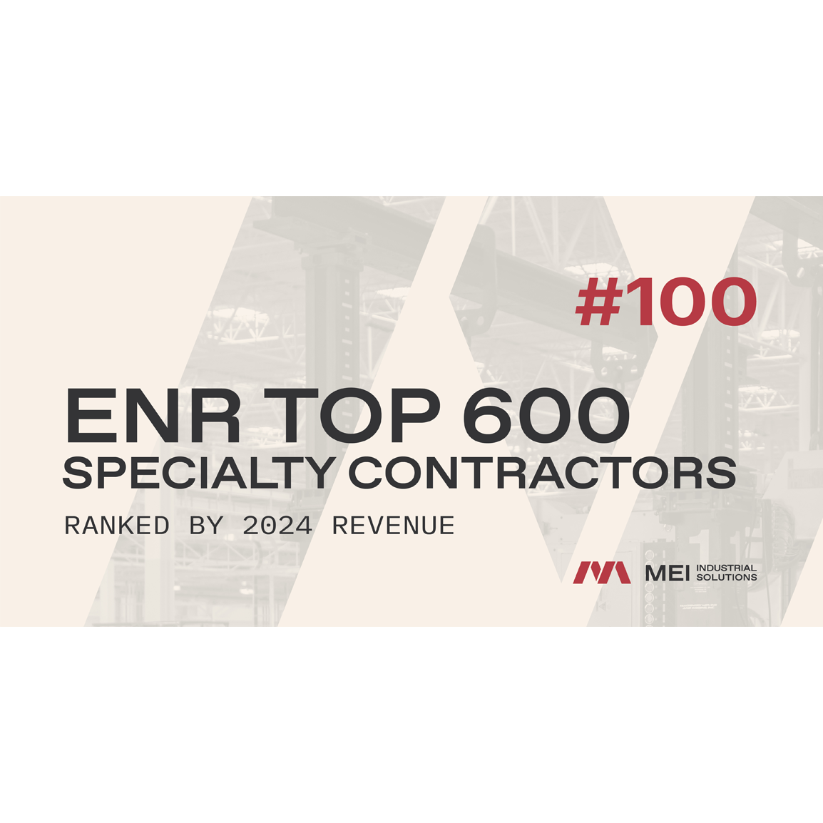MEI Ranked #100 in ENR Top 600 Specialty Contractors